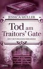 Tod am Traitors' Gate