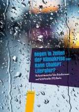 Regen in Zeiten der Klimakrise