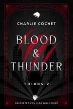 Blood & Thunder