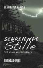 Schreiende Stille