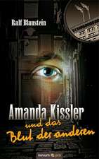 Amanda Kissler und das Blut der anderen