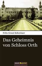 Das Geheimnis Von Schloss Orth