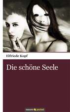 Die schöne Seele