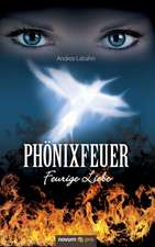 Phönixfeuer