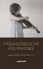 Pädagogische Polyphonie