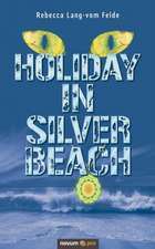 Holiday in Silver Beach