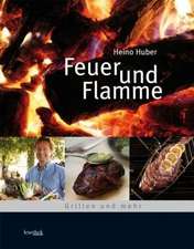 Feuer und Flamme