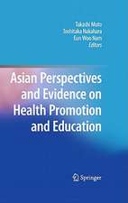 Asian Perspectives and Evidence on Health Promotion and Education