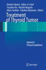 Treatment of Thyroid Tumor: Japanese Clinical Guidelines