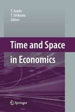 Time and Space in Economics