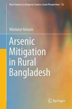 Arsenic Mitigation in Rural Bangladesh