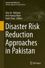 Disaster Risk Reduction Approaches in Pakistan