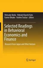 Selected Readings in Behavioral Economics and Finance: Research from Japan and Other Nations