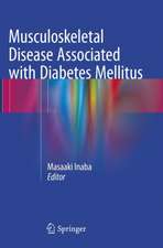 Musculoskeletal Disease Associated with Diabetes Mellitus