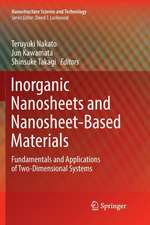 Inorganic Nanosheets and Nanosheet-Based Materials: Fundamentals and Applications of Two-Dimensional Systems