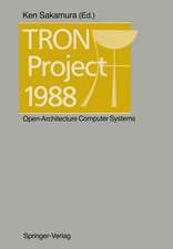 TRON Project 1988: Open-Architecture Computer Systems