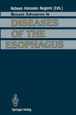 Recent Advances in Diseases of the Esophagus: Selected Papers in 5th World Congress of the International Society for Diseases of the Esophagus Kyoto, Japan, 1992