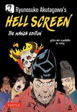 Ryunosuke Akutagawa's Hell Screen: The Manga Edition