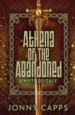 Athena - Of The Abandoned