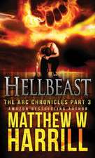 Harrill, M: Hellbeast