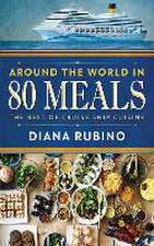 Around The World in 80 Meals