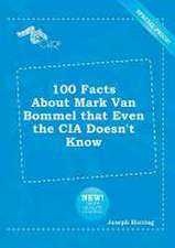 100 Facts about Mark Van Bommel That Even the CIA Doesn't Know