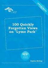 100 Quickly Forgotten Views on Lyme Park