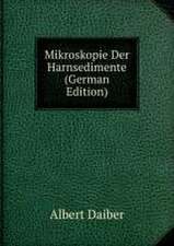 Mikroskopie Der Harnsedimente (German Edition)