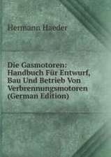 Die Gasmotoren