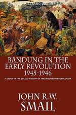 Bandung in the Early Revolution, 1945-1946