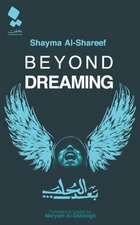 Beyond Dreaming