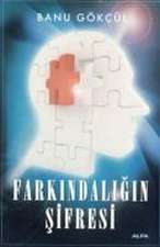 Farkindaligin Sifresi