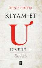 Kiyam-et U Isaret 1