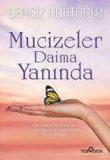 Mucizeler Daima Yaninda