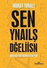 Sen Yanlis Degilsin