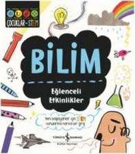 Bilim - Eglenceli Etkinlikler