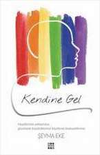 Kendine Gel