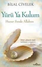 Yürü Ya Kulum