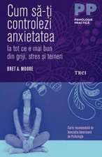 Cum să-ți controlezi anxietatea: Cum să-ți controlezi anxietatea