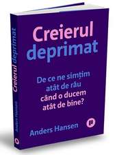 Creierul deprimat: Creierul deprimat