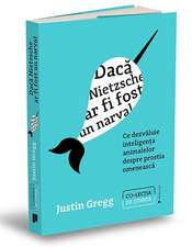 Dacă Nietzsche ar fi fost un narval: Ce dezvăluie inteligența animalelor despre prostia omenească