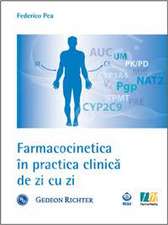 Farmacocinetica in practica clinica de zi cu zi