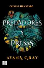 Predadores Y Presas / Beasts of Prey (Spanish Edition)