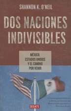 Dos naciones indivisibles