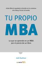 Tu Propio MBA / The Personal MBA