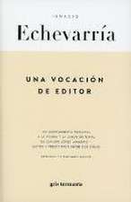 Una vocación de editor