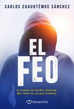 Feo, El