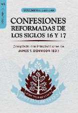 Confesiones Reformadas de los Siglos 16 y 17 - Volumen 1: 1523-1549