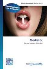 Mediator