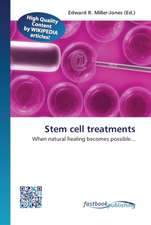 Stem cell treatments